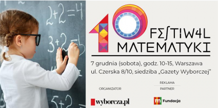 10. edycja “Festiwalu matematyki” już 7 grudnia