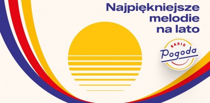 Wakacyjne nowości w Radiu Pogoda