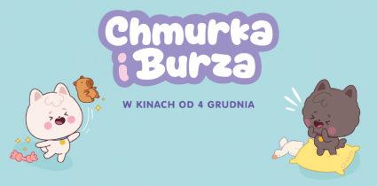 „Chmurka i Burza” ruszają do kin! Zobacz teaser filmu dla najmłodszych widzów
