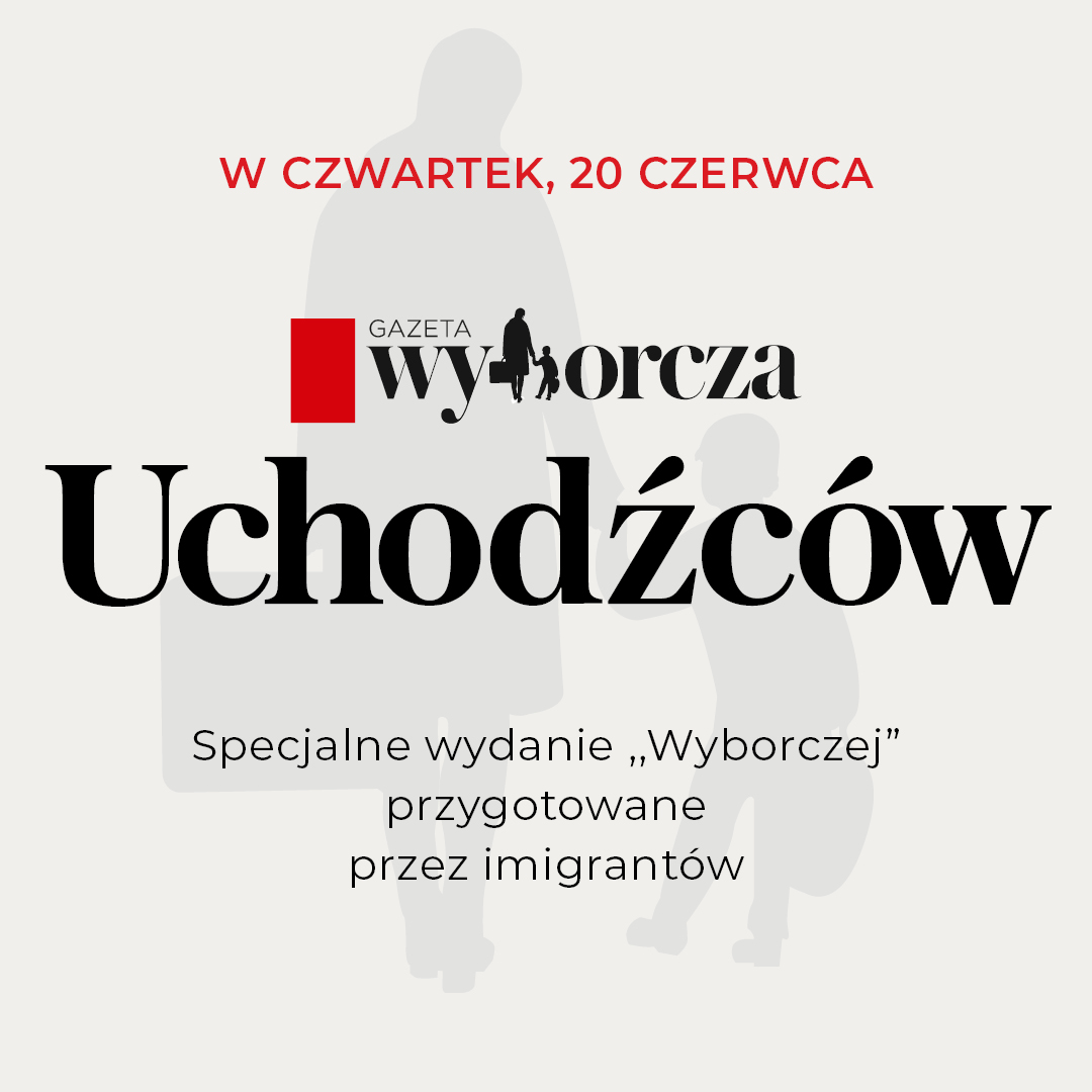 20 czerwca br. ukaże się „Gazeta Uchodźców”