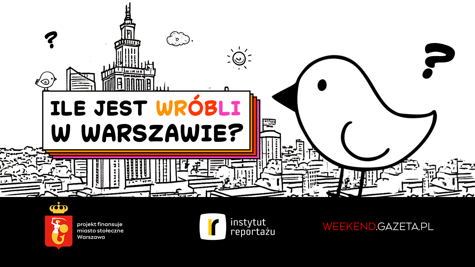 „Ile jest wróbli w Warszawie?” – reportażowy projekt Weekend.Gazeta.pl i Instytutu Reportażu