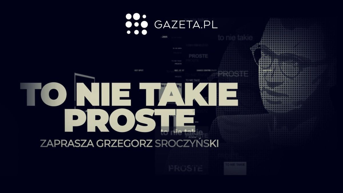 „To nie takie proste” – nowy program od Gazeta.pl