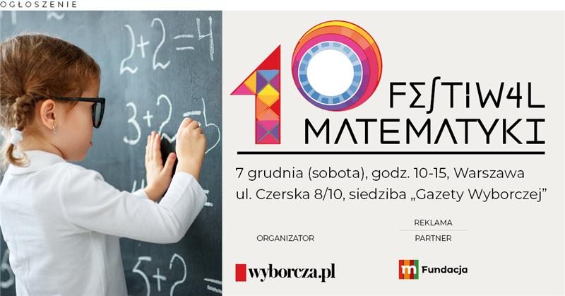 10. edycja “Festiwalu matematyki” już 7 grudnia