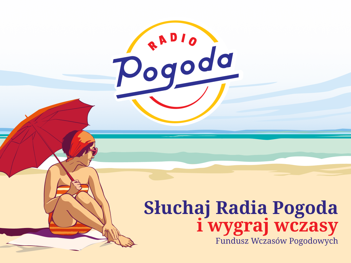 Wakacyjna zabawa i kampania Radia Pogoda