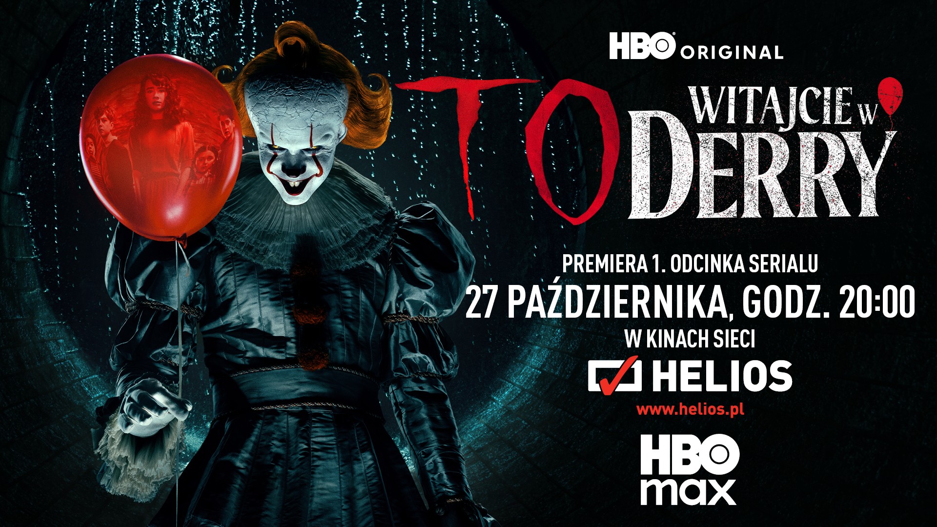 „To: Witajcie w Derry” – premierowe seanse serialu HBO Original tylko na ekranach kin Helios!