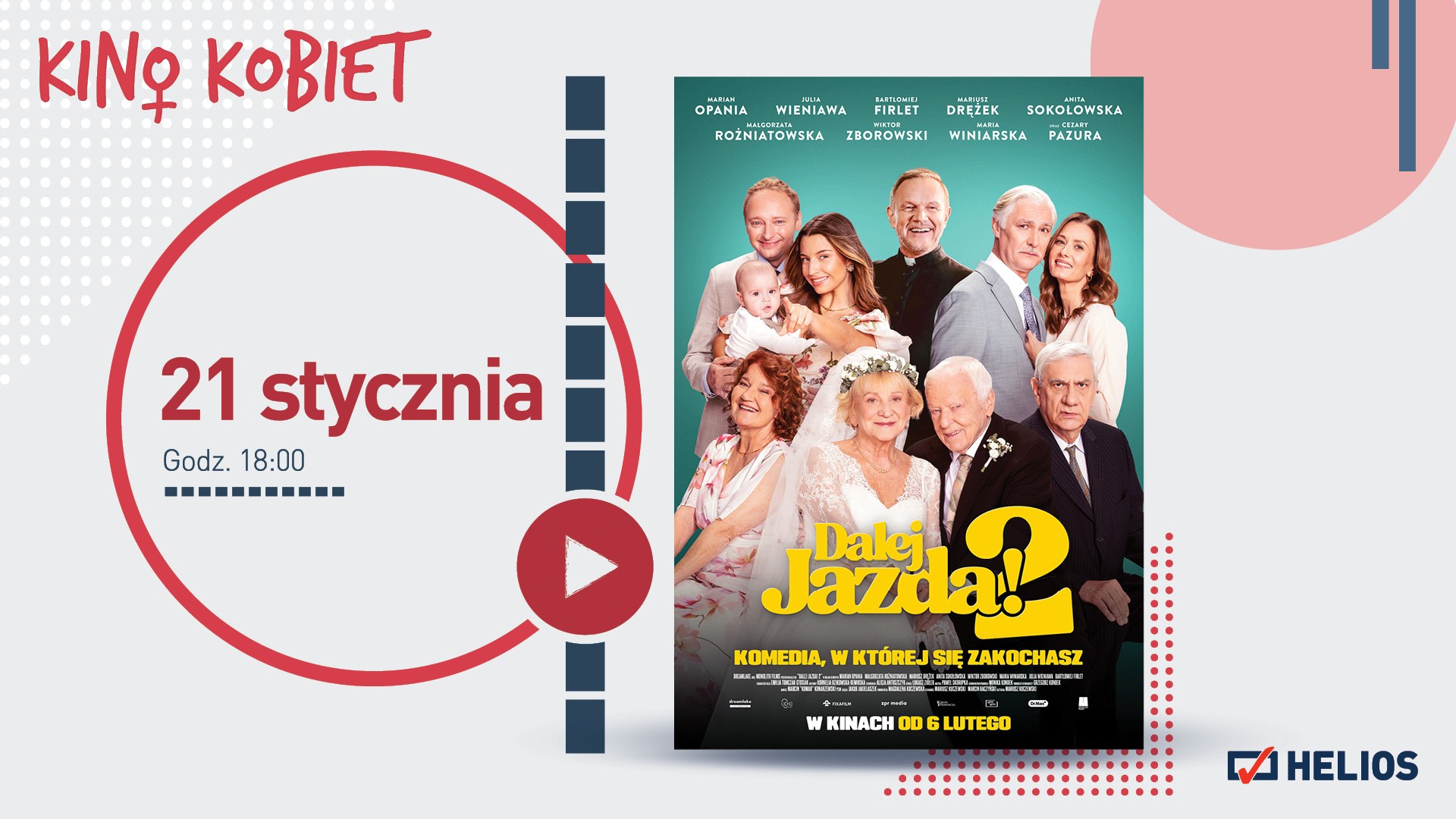 „Dalej jazda 2” – przedpremiera w ramach cyklu Kino Kobiet w Heliosie