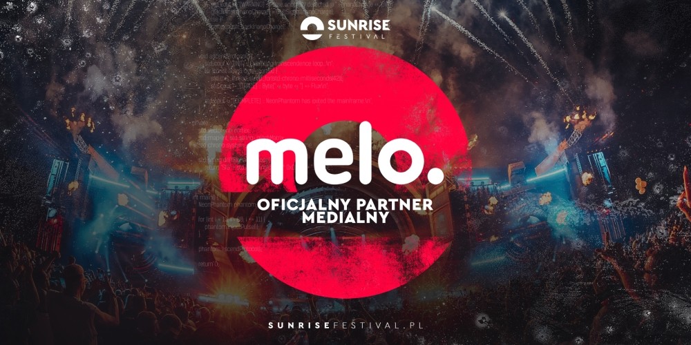 Meloradio wyłącznym radiowym patronem Sunrise Festival 2026