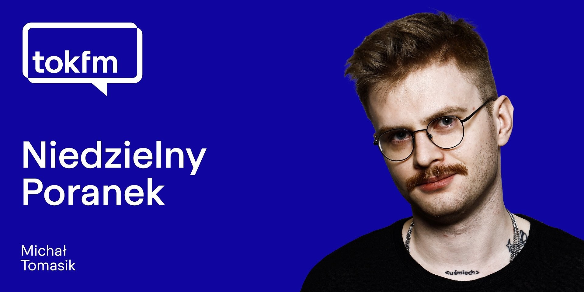 Michał Tomasik poprowadzi „Niedzielny Poranek TOK FM”