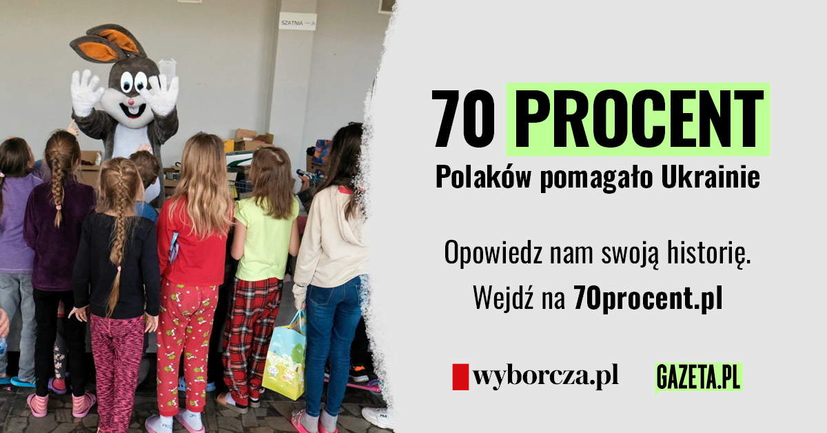 70 procent. Gazeta.pl i Wyborcza.pl opowiedzą o Polakach, którzy potrafią działać razem